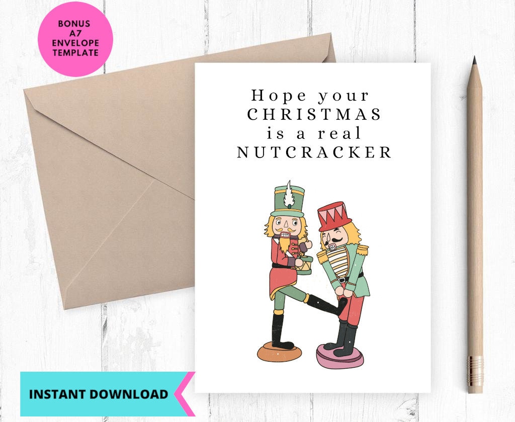 Funny Nutcracker Christmas Card: Printable Holiday Card (Digital Download)