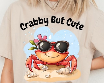 Crabby But Cute PNG – Funny Summer Crab Sublimation Design, Cute Beach Animal Clipart for Shirts, Tropical png, beach sublimation, vacation