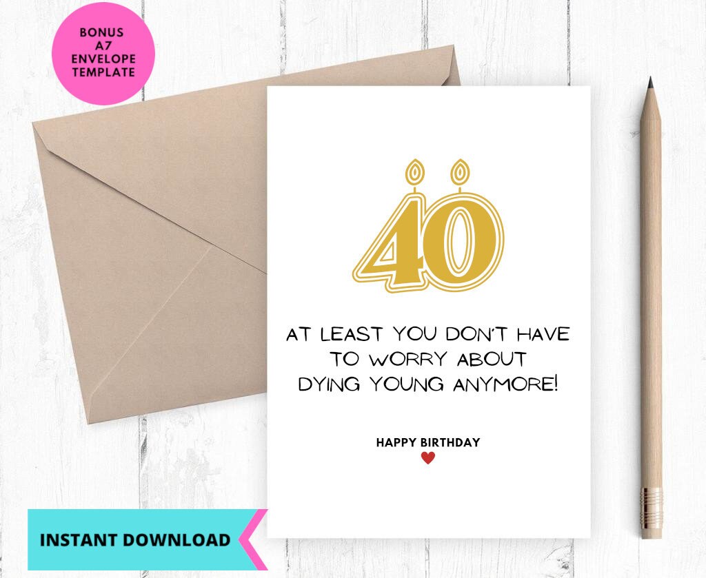 Printable Birthday Card, Funny Birthday Card, 40th Birthday Card ...