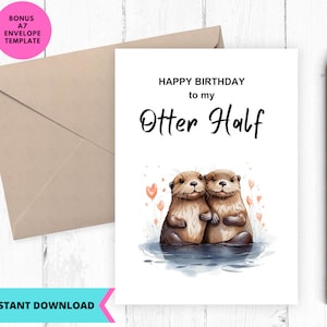Tarjeta de cumpleaños imprimible, feliz cumpleaños, mi otra mitad, mi mitad nutria, cumpleaños de amor, nutrias, tarjeta divertida, imprimible, digital, descarga