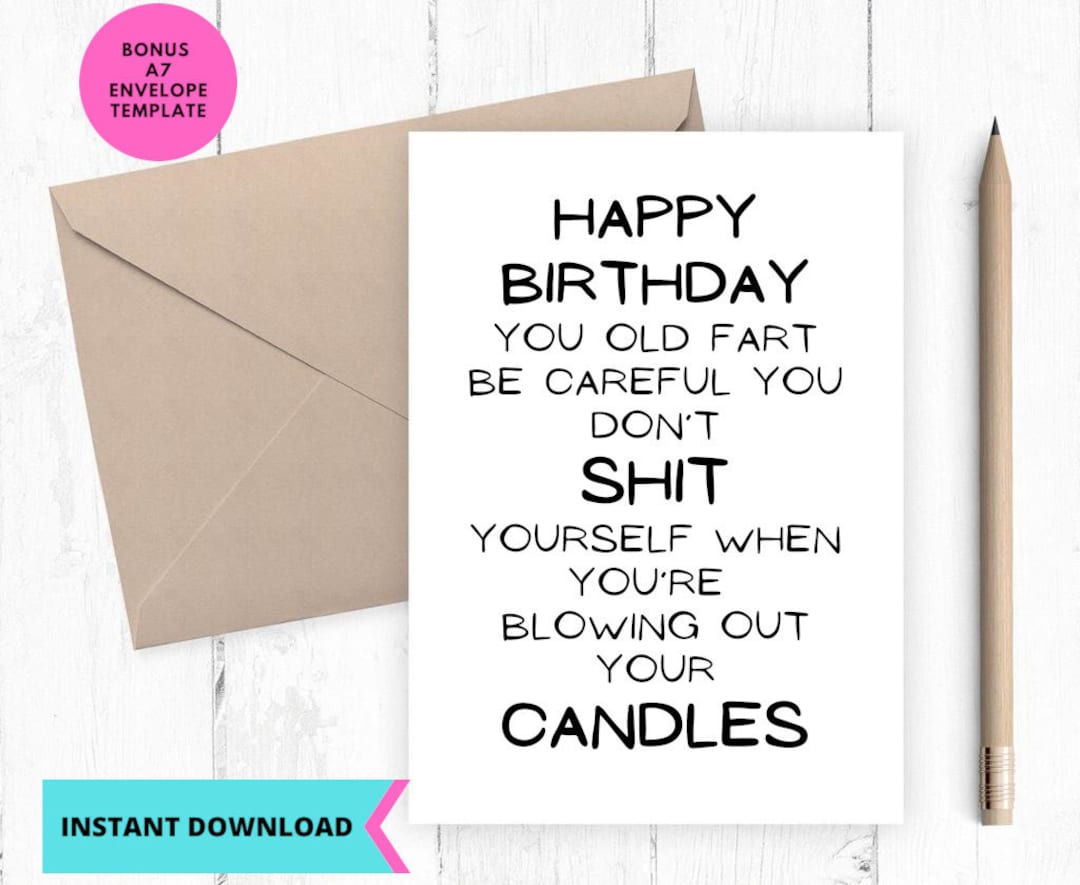 Printable Birthday Card, Funny Birthday Card, Old Friend Birthday Card ...