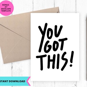 Printable Sympathy Card: You Got This (PDF)