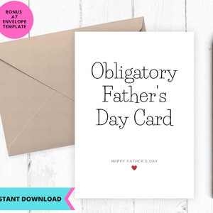 Printable Card, Funny Fathers Day Card, Happy Fathers Day, OBLIGATORY CARD, Greeting Card, Printable, Digital, Download