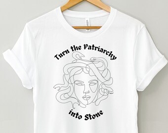 Smash the Patriarchy with Greek Mythology! Turn the Patriarchy to stone Medusa tee, Mythology Shirt, Dark Academia Clothing, Witchy Shirt