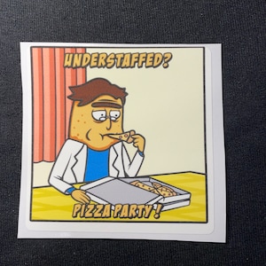 Pegatina de Potato Nurse Pizza Party