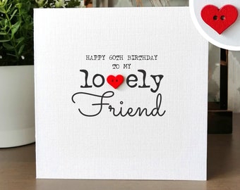 60th Birthday Card for Friend, FRIEND Handmade 60th Birthday Card, Personalised 60th Birthday Card for Best Friend