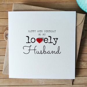 60th Birthday Card for Husband, Husband Handmade 60th Birthday Card, Personalised 30th 40th 50th 60th Birthday Card for Him