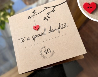 DAUGHTER 40th Birthday Card, Personalised Card for Daughter, FAST POSTAGE, 40th Birthday Card, Eco Friendly
