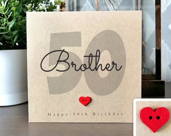 50th Birthday Card for Brother, Brother 50th, Handmade Birthday Card, Personalised Birthday Card for Him