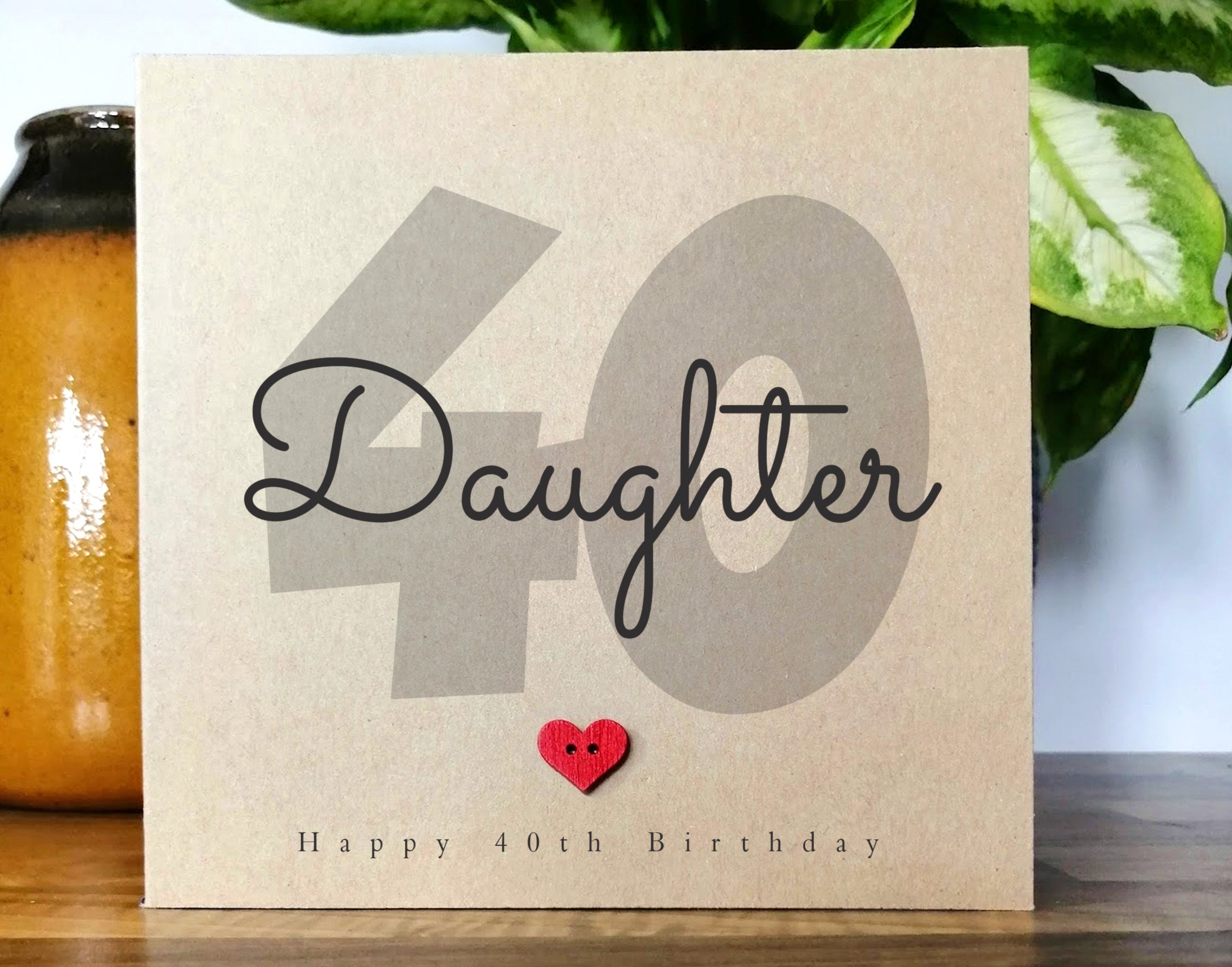 40th Birthday Card for Daughter, Daughter 40th, Handmade Birthday Card