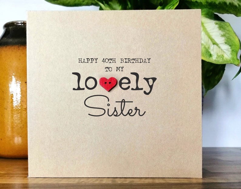 Sister 40th Birthday Card Handmade 40th Birthday Card for - Etsy