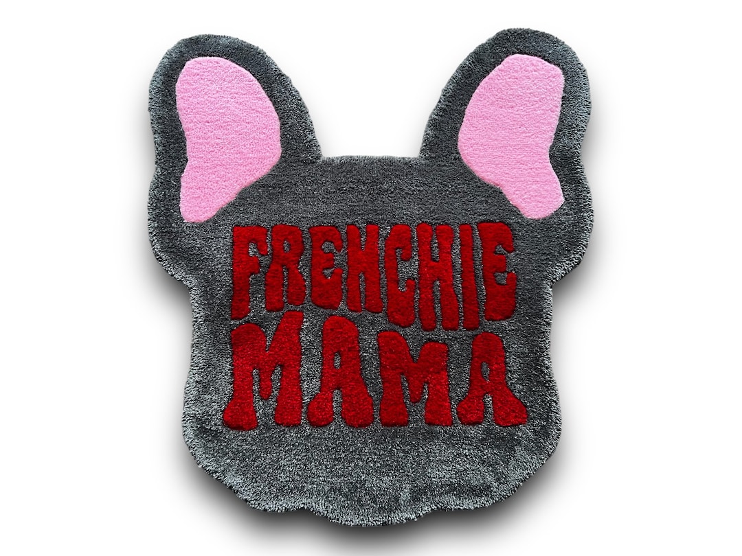 Frenchie Mama | French Bulldog Rug | Frenchie Tufted Mat | French ...