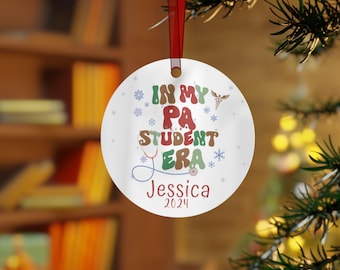 Personalized PA Student Christmas Ornament, In My Era, Round Glossy Metal Christmas Ornament for Physician Assistant or Associate Student