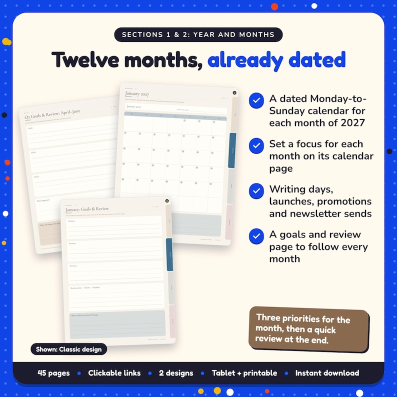 Twelve months, already dated: 2027 Author Business Planner pages. A dated Monday-to-Sunday calendar for each month of 2027; Set a focus for each month on its calendar page; Writing days, launches, promotions and newsletter sends