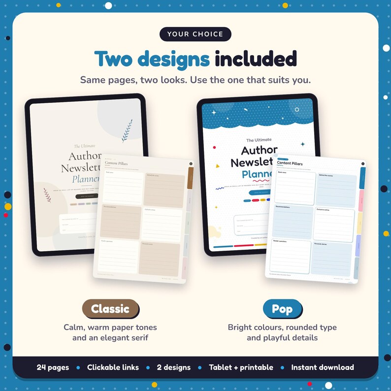 Two designs included with the Author Newsletter Planner: Classic and Pop