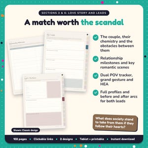 A match worth the scandal: Regency & Historical Romance Writing Planner pages. The couple, their chemistry and the obstacles between them; Relationship milestones and key romantic scenes; Dual POV tracker, grand gesture and HEA