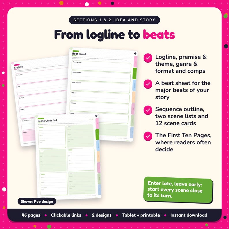 From logline to beats: Screenwriting Planner pages. Logline, premise & theme, genre & format and comps; A beat sheet for the major beats of your story; Sequence outline, two scene lists and 12 scene cards
