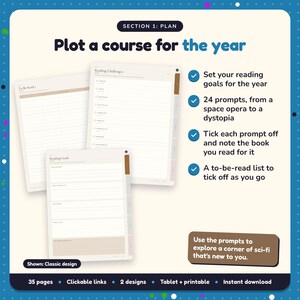 Plot a course for the year: Sci-Fi Reading Journal pages. Set your reading goals for the year; 24 prompts, from a space opera to a dystopia; Tick each prompt off and note the book you read for it