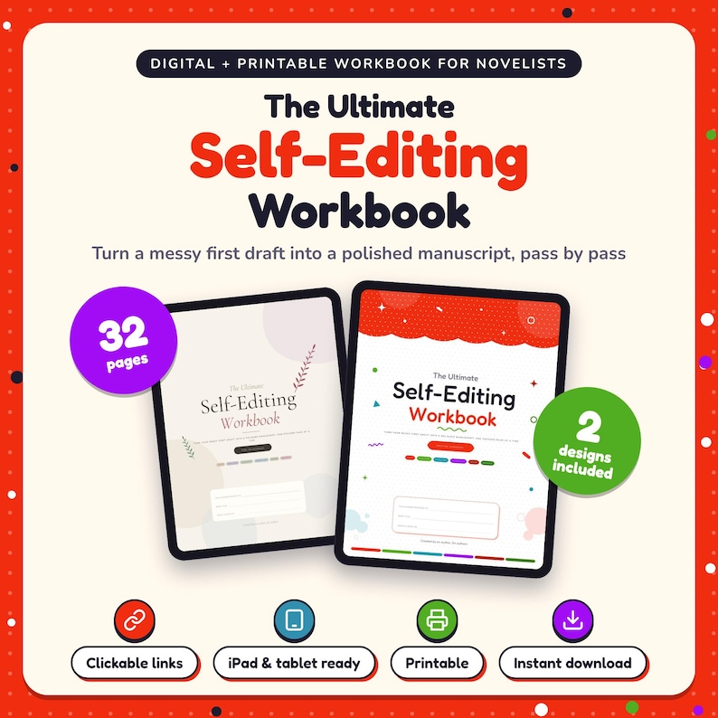 The Ultimate Self-Editing Workbook shown on two tablets in Classic and Pop designs: 32 pages, clickable links, iPad and tablet ready, printable, instant download