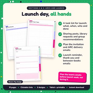 Launch day, all hands: ARC & Street Team Planner pages. A task list for launch: what, when, who and done; Sharing posts, library requests and group recommendations; Plan the invitation and ARC delivery emails