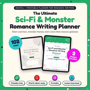 The Ultimate Sci-Fi & Monster Romance Writing Planner shown on two tablets in Classic and Pop designs: 102 pages, clickable links, iPad and tablet ready, printable, instant download