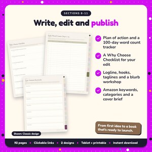 Write, edit and publish: Why Choose Romance Writing Planner pages. Plan of action and a 100-day word count tracker; A Why Choose Checklist for your edit; Logline, hooks, taglines and a blurb workshop