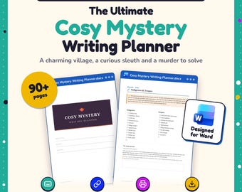 Könnte beinhalten: Eine bearbeitbare digitale Schreibplaner-Vorlage für Microsoft Word mit über 90 Seiten. Das Dokument enthält Text wie The Ultimate Cosy Mystery Writing Planner, A charming village, a curious sleuth and a murder to solve sowie Designed for Word.