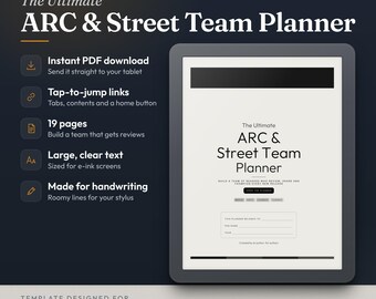 May include: A digital planner titled The Ultimate ARC & Street Team Planner displayed on an e-ink tablet. The interface features 19 pages, tap-to-jump links, and large text designed for handwriting. It is compatible with reMarkable and Kindle Scribe.