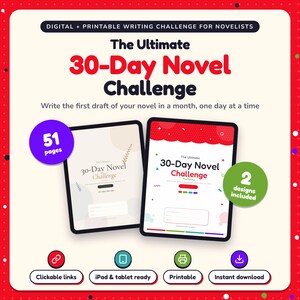 The Ultimate 30-Day Novel Challenge shown on two tablets in Classic and Pop designs: 51 pages, clickable links, iPad and tablet ready, printable, instant download
