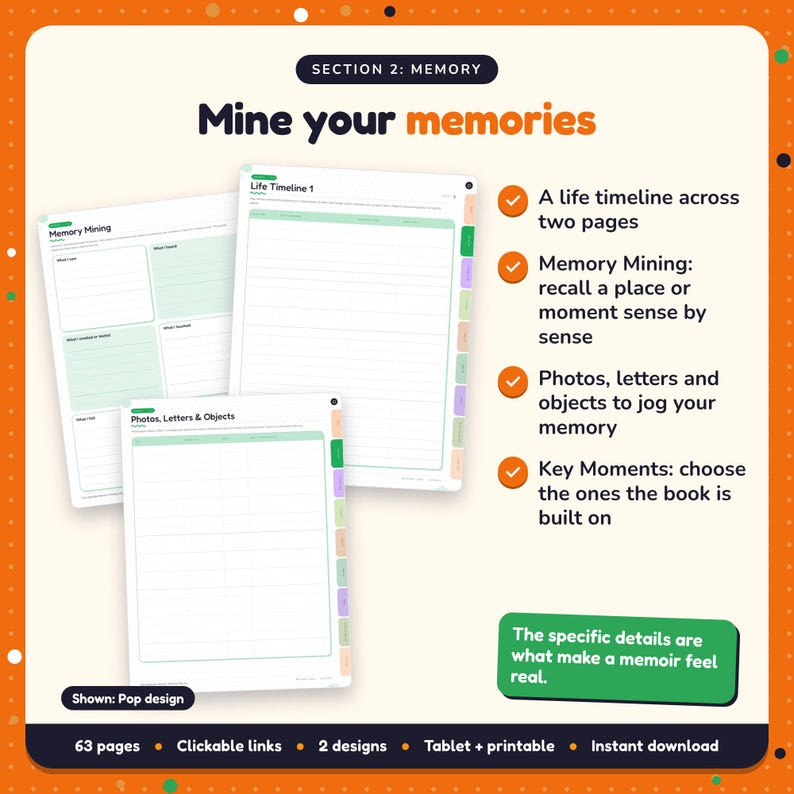 Mine your memories: Memoir Writing Planner pages. A life timeline across two pages; Memory Mining: recall a place or moment sense by sense; Photos, letters and objects to jog your memory