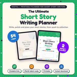 The Ultimate Short Story Writing Planner shown on two tablets in Classic and Pop designs: 54 pages, clickable links, iPad and tablet ready, printable, instant download