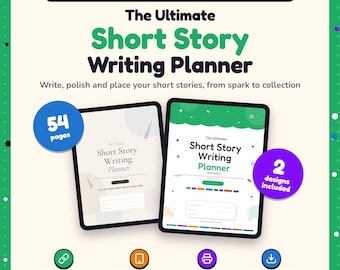 May include: Digital and printable short story writing planner featuring two designs and 54 pages. The text reads The Ultimate Short Story Writing Planner, Write, polish and place your short stories, from spark to collection, Clickable links, iPad & tablet ready, Printable, Instant download.