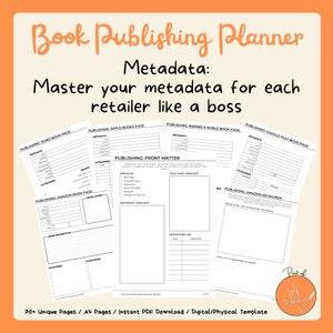 Puede incluir: Un planificador imprimible en blanco y negro con el t&iacute;tulo "Book Publishing Planner" y el texto "Metadata: Master your metadata for each retailer like a boss". El planificador incluye p&aacute;ginas para diferentes minoristas como Amazon, Kobo, Apple Books, Barnes & Noble y Google Play.