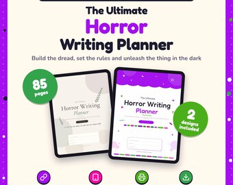 May include: A digital and printable horror writing planner featuring two tablet displays. The text reads: Digital + Printable Planner for Horror Writers, The Ultimate Horror Writing Planner, Build the dread, set the rules and unleash the thing in the dark.