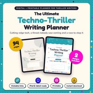 The Ultimate Techno-Thriller Writing Planner shown on two tablets in Classic and Pop designs: 94 pages, clickable links, iPad and tablet ready, printable, instant download