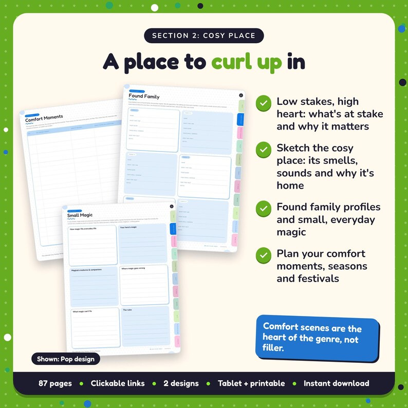A place to curl up in: Cosy Fantasy Writing Planner pages. Low stakes, high heart: what's at stake and why it matters; Sketch the cosy place: its smells, sounds and why it's home; Found family profiles and small, everyday magic