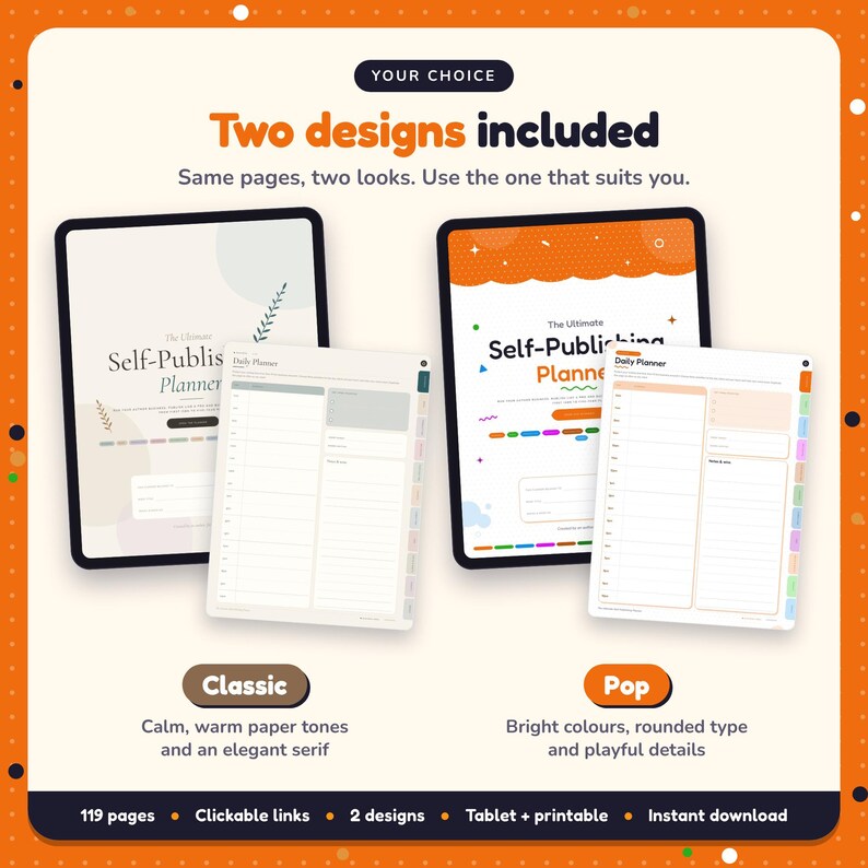 Two designs included with the Self-Publishing Planner: Classic and Pop