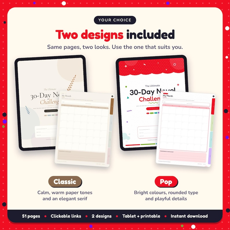 Two designs included with the 30-Day Novel Challenge: Classic and Pop