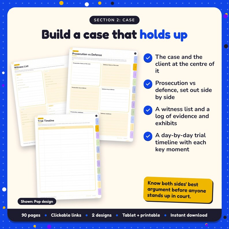 Build a case that holds up: Legal Thriller Writing Planner pages. The case and the client at the centre of it; Prosecution vs defence, set out side by side; A witness list and a log of evidence and exhibits