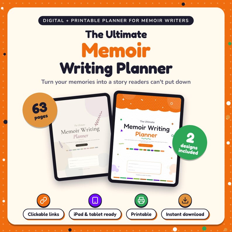 The Ultimate Memoir Writing Planner shown on two tablets in Classic and Pop designs: 63 pages, clickable links, iPad and tablet ready, printable, instant download