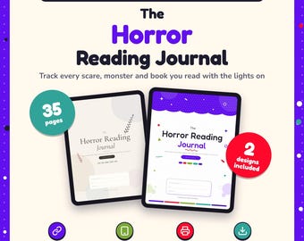 May include: Digital and printable reading journal for horror fans featuring two tablet displays. Text includes The Horror Reading Journal, 35 pages, 2 designs included, clickable links, iPad and tablet ready, printable, and instant download.
