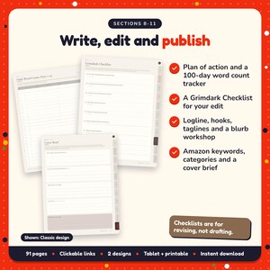 Write, edit and publish: Grimdark Fantasy Writing Planner pages. Plan of action and a 100-day word count tracker; A Grimdark Checklist for your edit; Logline, hooks, taglines and a blurb workshop