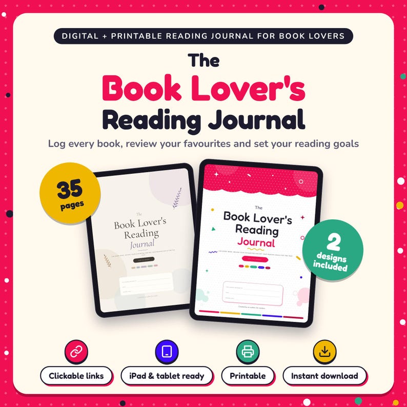 The Book Lover's Reading Journal shown on two tablets in Classic and Pop designs: 35 pages, clickable links, iPad and tablet ready, printable, instant download