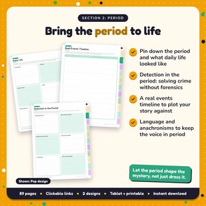 Bring the period to life: Historical Mystery Writing Planner pages. Pin down the period and what daily life looked like; Detection in the period: solving crime without forensics; A real events timeline to plot your story against