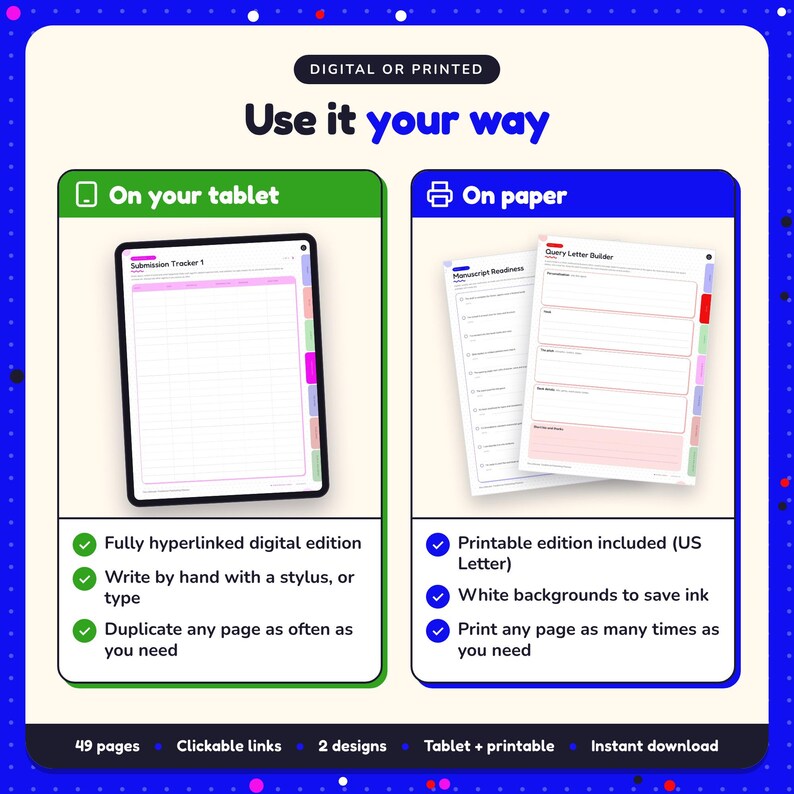Use the Traditional Publishing Planner on your tablet as a hyperlinked digital planner, or print the US Letter printable edition