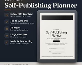 May include: A digital self-publishing planner for e-ink tablets, featuring 119 pages, tap-to-jump links, and large text. The interface displays the title The Ultimate Self-Publishing Planner, with sections for business, production, and marketing, designed for reMarkable and Kindle Scribe.