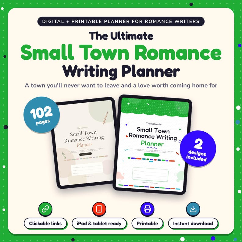 The Ultimate Small Town Romance Writing Planner shown on two tablets in Classic and Pop designs: 102 pages, clickable links, iPad and tablet ready, printable, instant download
