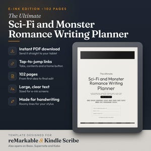 May include: A digital writing planner for e-ink tablets titled The Ultimate Sci-Fi and Monster Romance Writing Planner. The planner features 102 pages, tap-to-jump links, and is designed for handwriting. It is compatible with reMarkable, Kindle Scribe, Boox, Supernote, and Kobo devices.