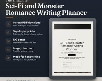 May include: A digital writing planner for e-ink tablets titled The Ultimate Sci-Fi and Monster Romance Writing Planner. The planner features 102 pages, tap-to-jump links, and is designed for handwriting. It is compatible with reMarkable, Kindle Scribe, Boox, Supernote, and Kobo devices.