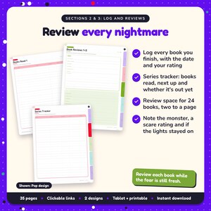 Review every nightmare: Horror Reading Journal pages. Log every book you finish, with the date and your rating; Series tracker: books read, next up and whether it's out yet; Review space for 24 books, two to a page